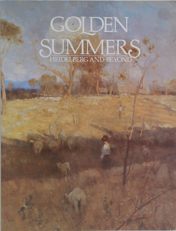 Golden Summers: Heidelberg And Beyond