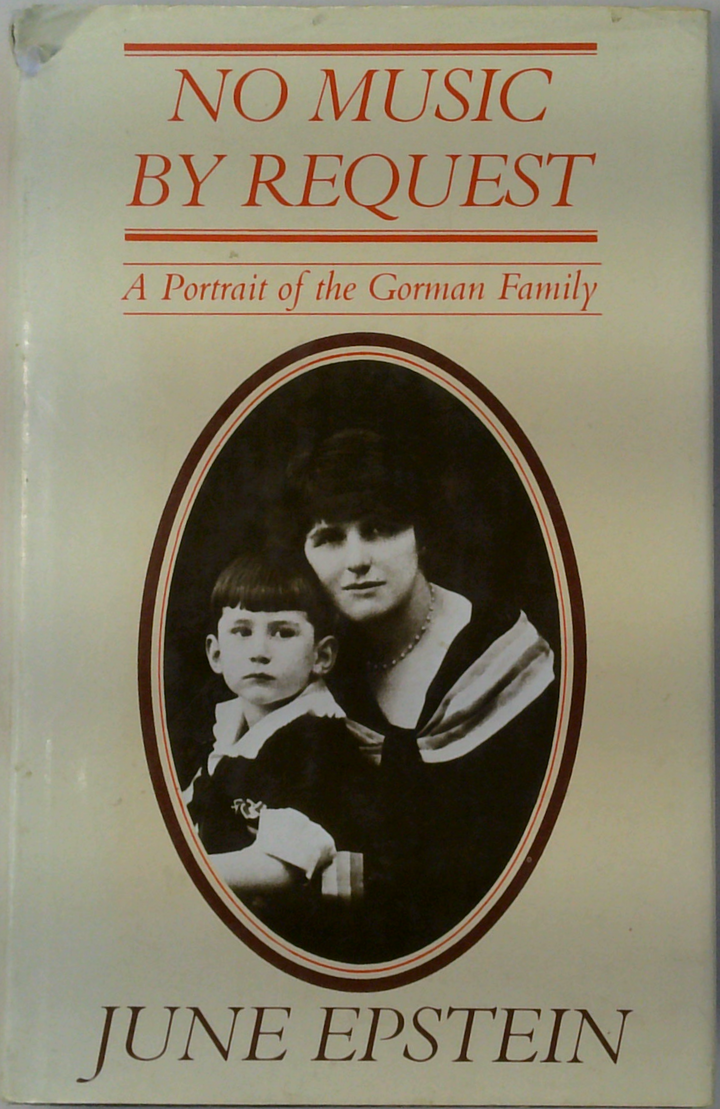 No Music By Request: A Portrait Of The Gorman Family