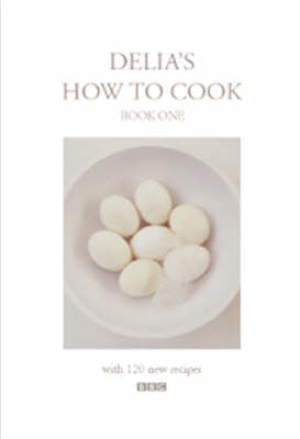 Delia's How To Cook: Book One