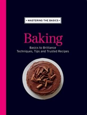 Mastering the Basics: Baking