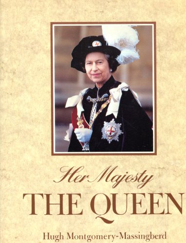Her Majesty the Queen