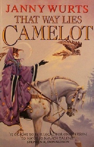 That Way Lies Camelot