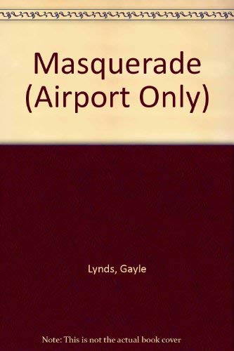 Masquerade (Airport Only)