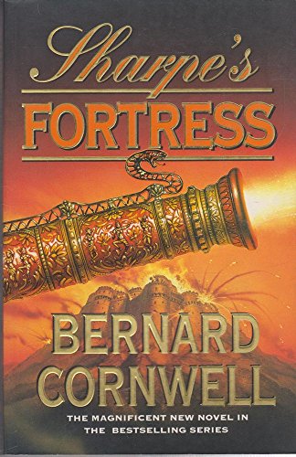 Sharpe's Fortress: The Siege of Gawilghur, December 1803 (The Sharpe Series, Book 3)