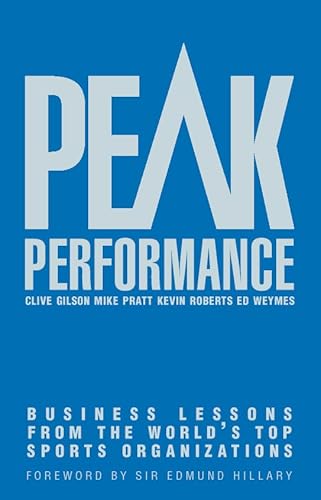 Peak Performance: Business Lessons From The World's Top Sports Organizations