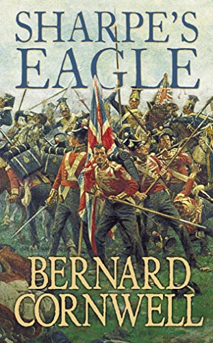 Sharpe's Eagle: The Talavera Campaign, July 1809 (The Sharpe Series, Book 8)