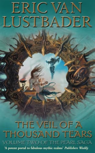The Veil of A Thousand Tears: The Pearl Saga Volume Two