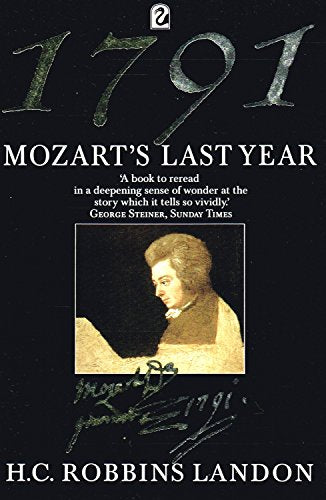 1791: Mozart's Last Year