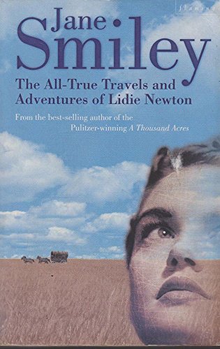 The All-True Travels and Adventures of Lidie Newton