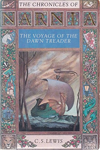 The Voyage of the Dawn Treader (The Chronicles of Narnia, Book 5)