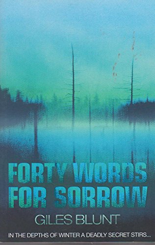 Forty Words for Sorrow