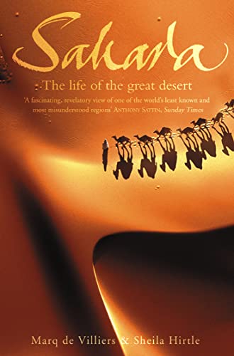 Sahara: The Life of the Great Desert