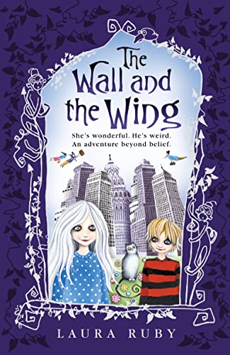 The Wall and the Wing: Bk. 1