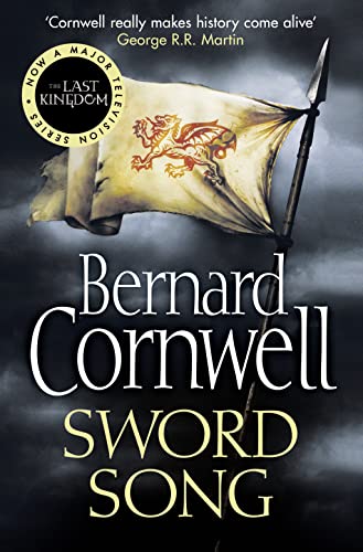 Sword Song (The Last Kingdom Series, Book 4)