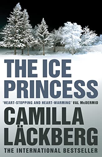 The Ice Princess (Patrik Hedstrom and Erica Falck, Book 1)