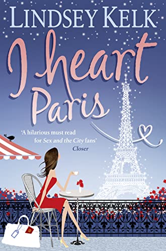 I Heart Paris (I Heart Series, Book 3)