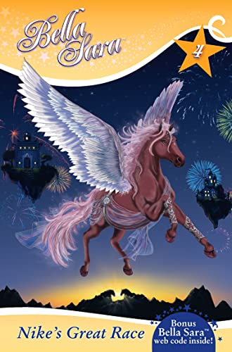 Nike's Great Race (Bella Sara, Book 4)