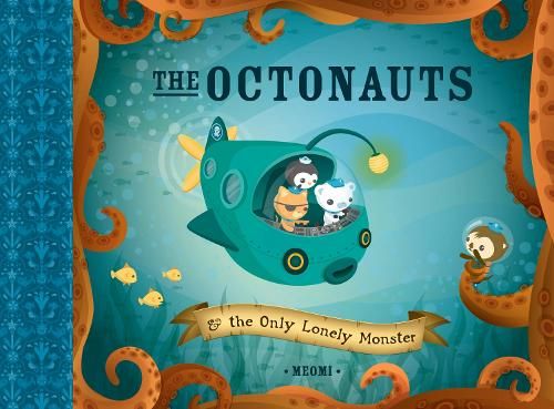 The Octonauts and the Only Lonely Monster