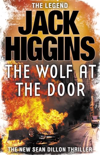 The Wolf at the Door (Sean Dillon Series, Book 17)