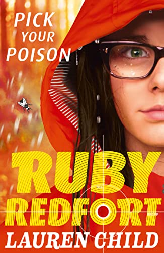 Pick Your Poison (Ruby Redfort, Book 5)