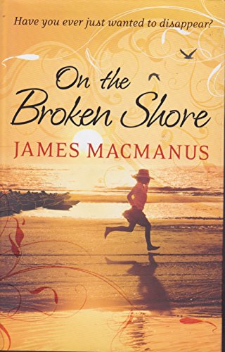 On the Broken Shore