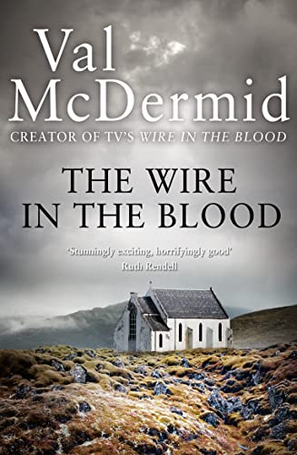 The Wire in the Blood (Tony Hill and Carol Jordan, Book 2)