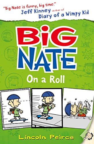 Big Nate on a Roll (Big Nate, Book 3)