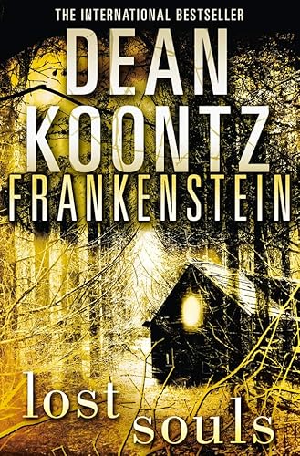 Lost Souls (Dean Koontz's Frankenstein, Book 4)