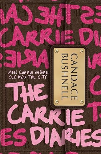 The Carrie Diaries (The Carrie Diaries, Book 1)