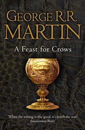 A Feast for Crows (Reissue) (A Song of Ice and Fire, Book 4)