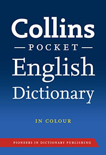 Collins English Dictionary: Pocket Edition (Collins Pocket)