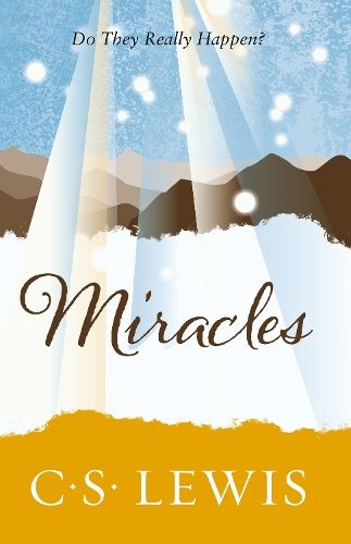 Miracles (C. S. Lewis Signature Classic)