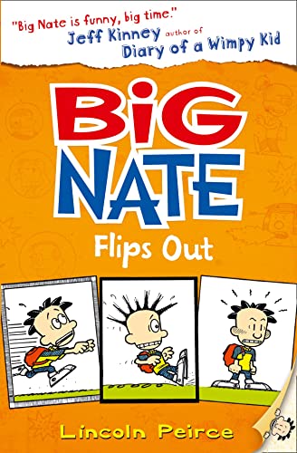 Big Nate Flips Out (Big Nate, Book 5)