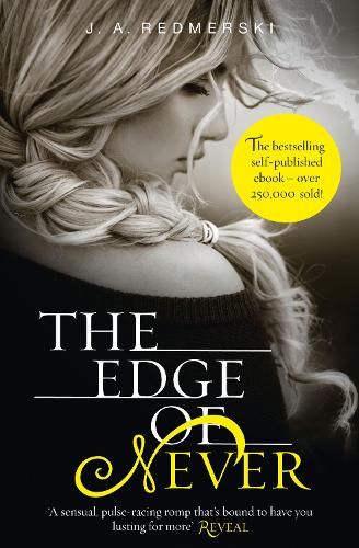 The Edge of Never (Edge of Never, Book 1)