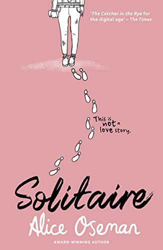 Solitaire: TikTok made me buy it! The teen bestseller from the YA Prize winning author and creator of Netflix series HEARTSTOPPER