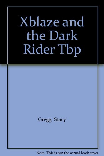 Blaze and the Dark Rider