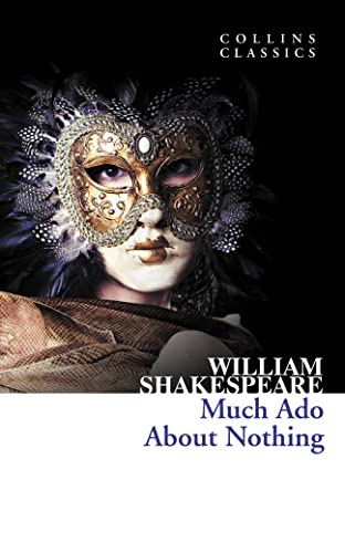 Much Ado About Nothing (Collins Classics)