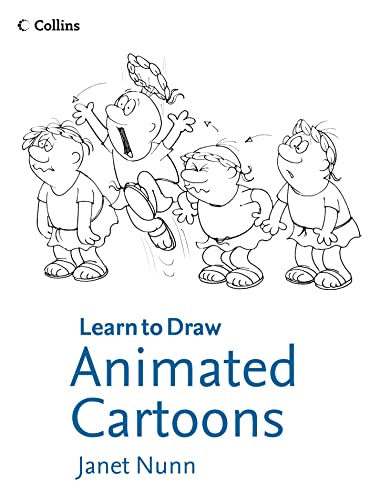 Animated Cartoons (Collins Learn to Draw)