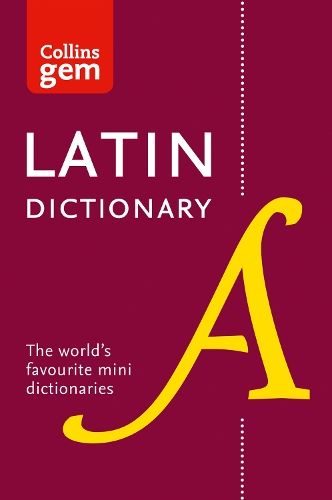 Latin Gem Dictionary: The world's favourite mini dictionaries (Collins Gem)