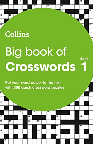 Big Book of Crosswords 1: 300 quick crossword puzzles (Collins Crosswords)