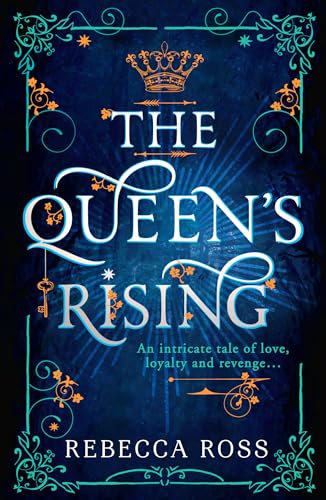 The Queen's Rising (The Queen's Rising, Book 1)