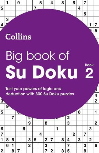 Big Book of Su Doku 2: 300 Su Doku puzzles (Collins Su Doku)