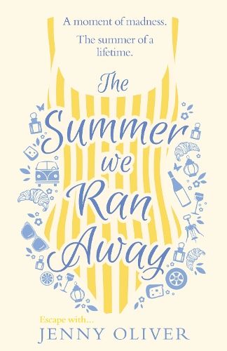 The Summer We Ran Away