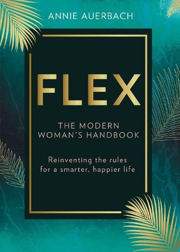 FLEX: The Modern Woman's Handbook