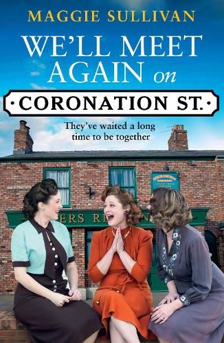We'll Meet Again on Coronation Street (Coronation Street, Book 5)