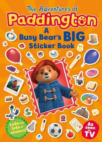 The Adventures of Paddington - A Busy Bear's Big Sticker Book