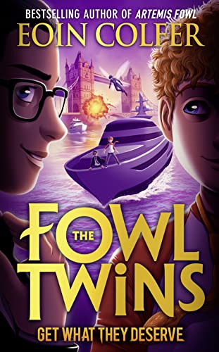 Get What They Deserve (The Fowl Twins, Book 3)