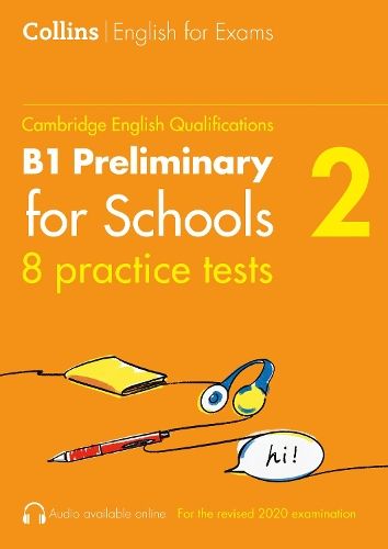 Practice Tests for B1 Preliminary for Schools (PET) (Volume 2) (Collins Cambridge English)