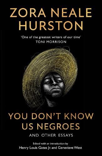 You Don't Know Us Negroes and Other Essays