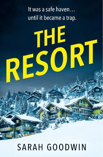 The Resort (The Thriller Collection, Book 3)